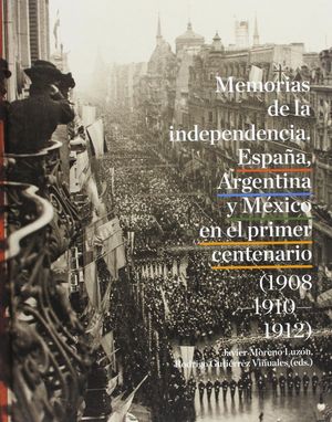 MEMORIAS DE LA INDEPENDENICA