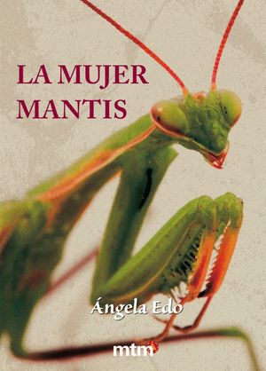 LA MUJER MANTIS