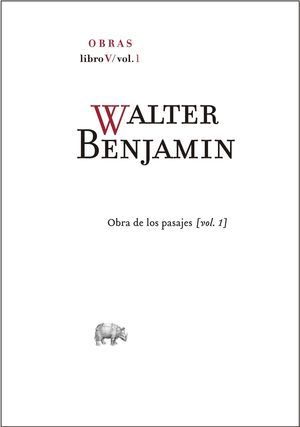 WALTER BENJAMIN OBRAS LIBRO V VOL 1