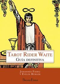 TAROT RIDER WAITE (GUIA DEFINITIVA)