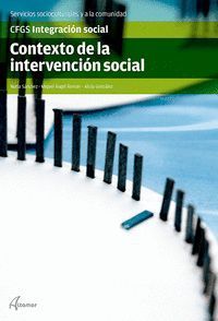 CONTEXTO DE LA INTERVENCION SOCIAL CICLO FORMAT. GRADO SUPERIOR