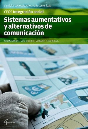 SISTEMAS AUMENTATIVOS Y ALTERNATIVOS DE COMUNICACION