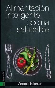 ALIMENTACION INTELIGENTE COCINA SALUDABLE