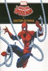 LOS CUENTOS DE SPIDER-MAN. SPIDER-MAN VS. DOC OCTOPUS