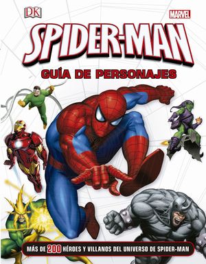 SPIDER-MAN GUIA DE PERSONAJES
