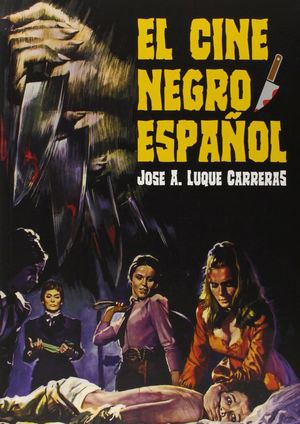 EL CINE NEGRO ESPAÑOL