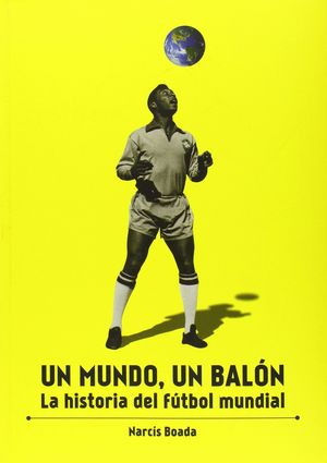 UN MUNDO, UN BALON