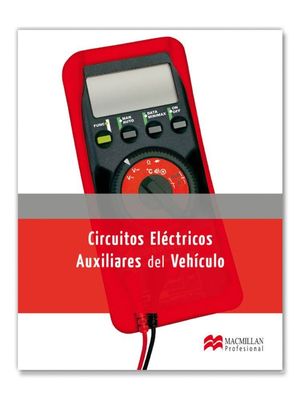 CIRCUITOS ELECTRICOS AUXILIARES DEL VEHICULO