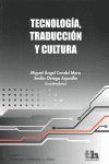 TECNOLOGÍA, TRADUCCIÓN Y CULTURA