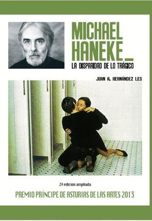 MICHAEL HANEKE. LA DISPARIDAD DE LO TRÁGICO