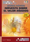 IMPUESTO SOBRE EL VALOR AÑADIDO. 3ª EDICIÓN