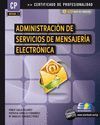 ADMINISTRACIÓN DE SERVICIOS DE MENSAJERÍA ELECTRÓNICA