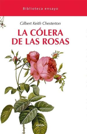 LA COLERA DE LAS ROSAS