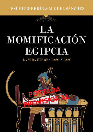 LA MOMIFICACION EGIPCIA