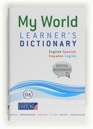 MY WORLD LEARNER'S DICTIONARY 12 ENGLISH-SPANISH / ESPAÑOL-INGLES