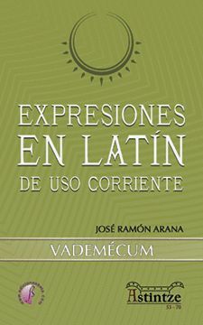 EXPRESIONES EN LATIN DE USO CORRIENTE