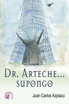 DR. ARTECHE... SUPONGO