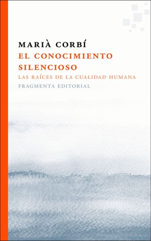 EL CONOCIMIENTO SILENCIOSO