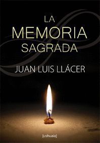 LA MEMORIA SAGRADA