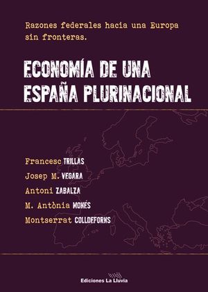 ECONOMIA DE UNA ESPAÑA FEDERAL