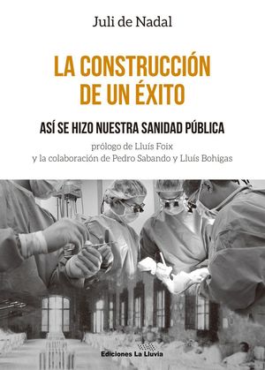 LA CONSTRUCCION DE UN EXITO