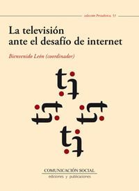 LA TELEVISIÓN ANTE EL DESAFÍO DE INTERNET