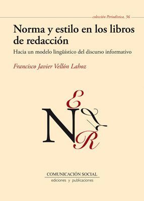 NORMA Y ESTILO EN LOS LIBROS DE REDACCIÓN
