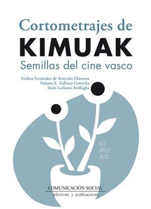 CORTOMETRAJES DE KIMUAK