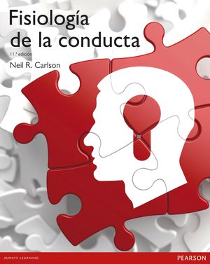 FISIOLOGIA DE LA CONDUCTA 11ª.EDICION