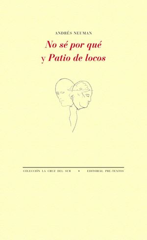 NO SE POR QUE / PATIO DE LOCOS