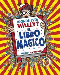 DONDE ESTA WALLY? EL LIBRO MAGICO