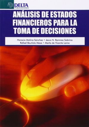 ANALISIS DE ESTADOS FINANCIEROS PARA LA TOMA DE DECISIONES