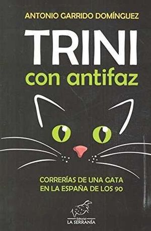 TRINI CON ANTIFAZ