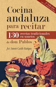 COCINA ANDALUZA PARA RECITAR (5ª ED. AMPLIADA)