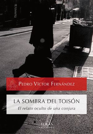 LA SOMBRA DEL TOISON