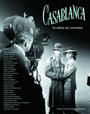 CASABLANCA: 75 AÑOS DE LEYENDA