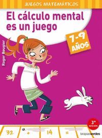 EL CALCULO MENTAL ES UN JUEGO 7-9 AÑOS