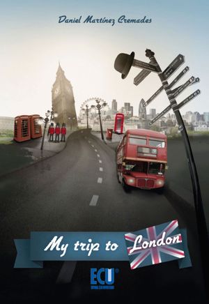 MY TRIP TO LONDON