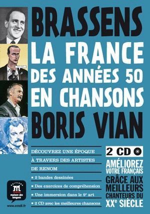 FRANCE DES ANNEES 50 EN CHANSONS BANDE DESSINEE + 2 CD