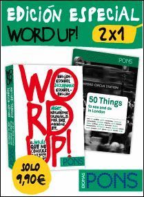 WORD UP! - EDICIÓN ESPECIAL 2 X 1  (DICCIONARIO DE ARGOT INGLÉS + GUÍA DE LONDRE