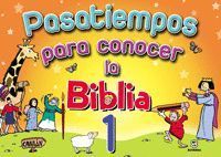 PASATIEMPOS PARA CONOCER LA BIBLIA 1