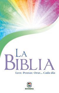 LA BIBLIA. LEER, ORAR, PENSAR...CADA DÍA