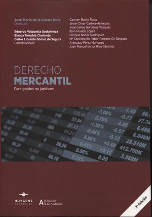 DERECHO MERCANTIL 2014. PARA GRADOS NO JURIDICOS