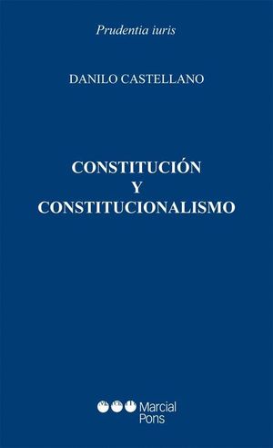 CONSTITUCION Y CONSTITUCIONALISMO