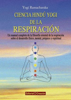CIENCIA HINDU YOGUI DE LA RESPIRACION