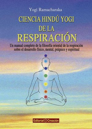 CIENCIA HINDU YOGUI DE LA RESPIRACION