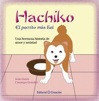 HACHIKO EL PERRITO MAS FIEL