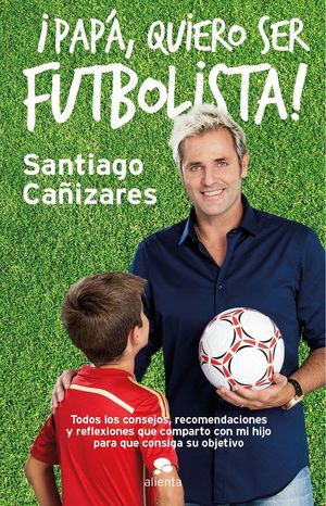 PAPA QUIERO SER FUTBOLISTA!