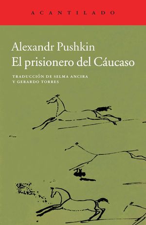 EL PRISIONERO DEL CÁUCASO