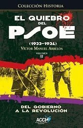 EL QUIEBRO DEL PSOE (1933-1934)